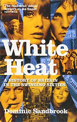 White Heat 1964-1970