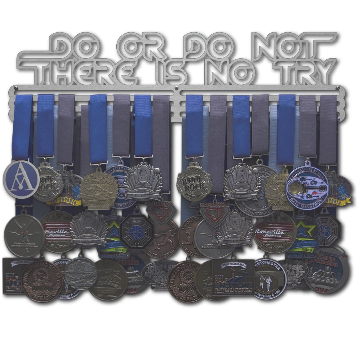 Do Or Do Not, There is No Try - Multiple Medal Holder Display Rack