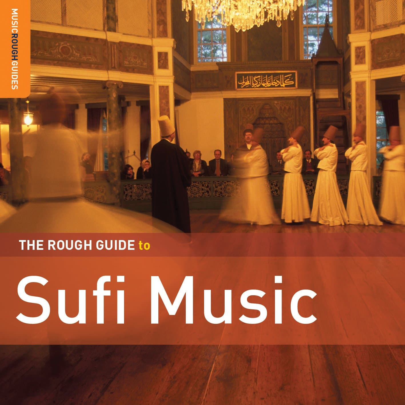 The Rough Guide to Sufi Music (Second Edition)