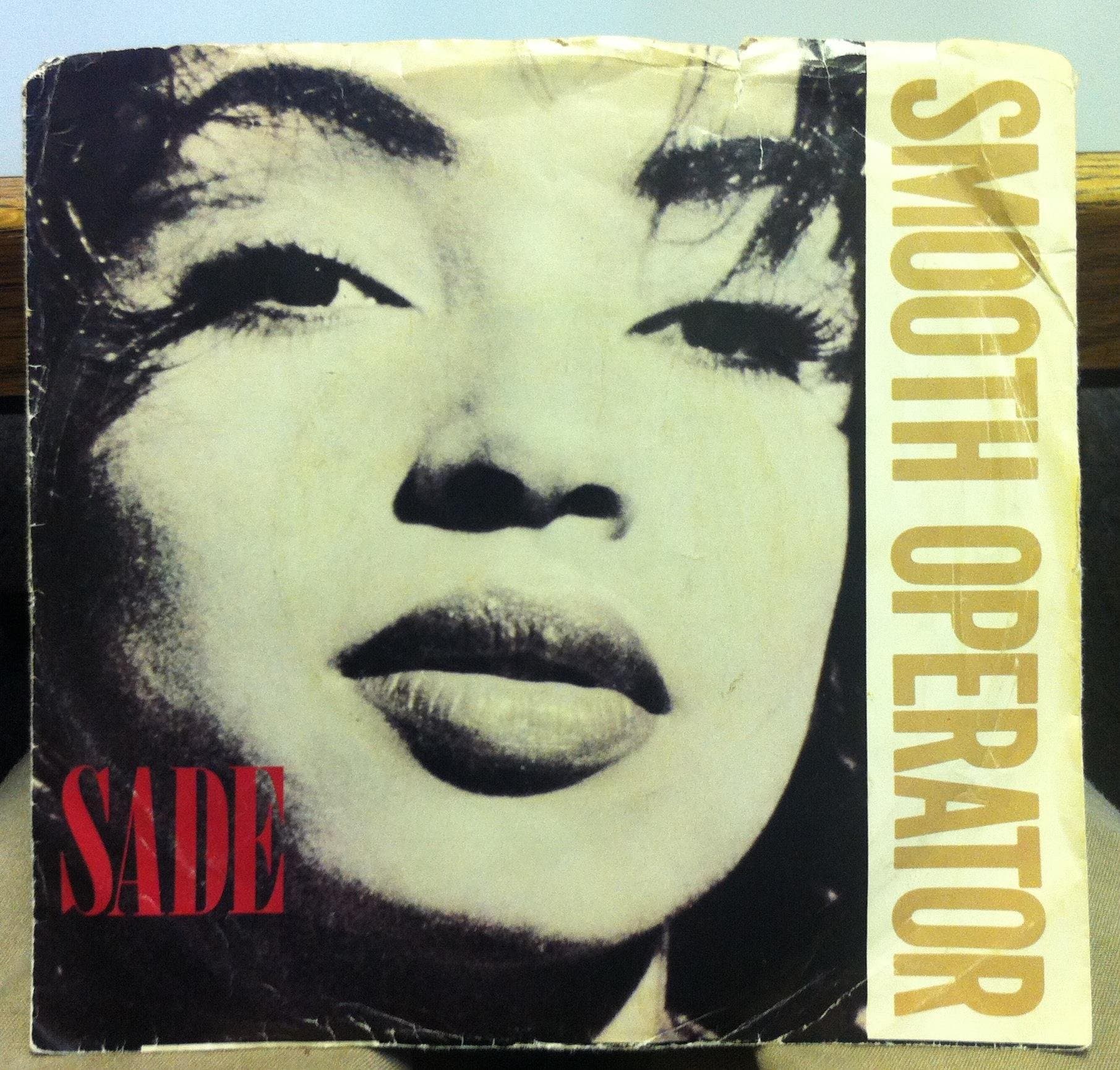 Sade Smooth Operator / Spirit 45 rpm single
