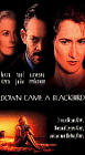 Down Came a Blackbird [VHS]