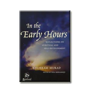 In the Early Hours By Khurram Murad