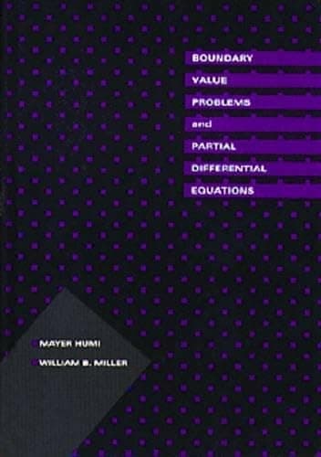 Boundary Value Problems and Partial Differential Equations (Prindle, Weber & Schmidt Series in Mathematics) Hardcover – 1 Sept. 1992