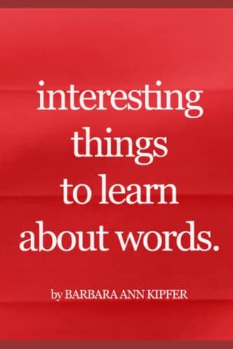 Interesting Things to Learn About Words: things you probably do not know about 20,000 words and phrases Paperback – November 3, 2021