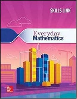 Everyday Mathematics 4: Grade 4 Skills Link Student Booklet (Everyday Math Games Kit) Paperback – Student Edition, 4 Nov. 2015
