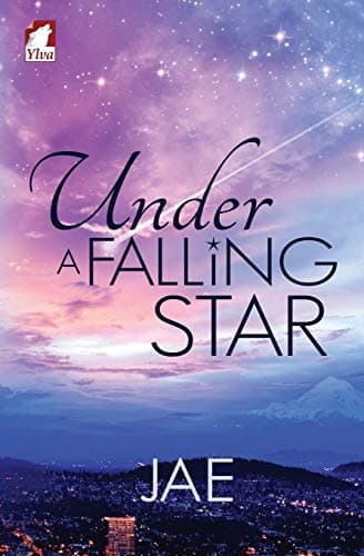 Under a Falling Star (Unexpected Love) Paperback – July 2, 2016