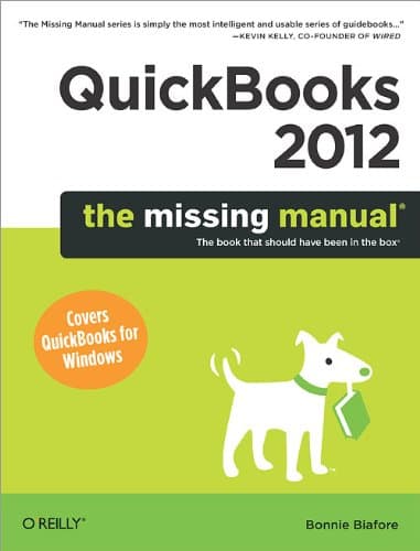 QuickBooks 2012: The Missing Manual 1st Edition
