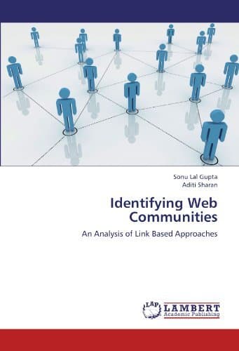 [(Identifying Web Communities )] [Author: Sonu Lal Gupta] [Jul-2012]