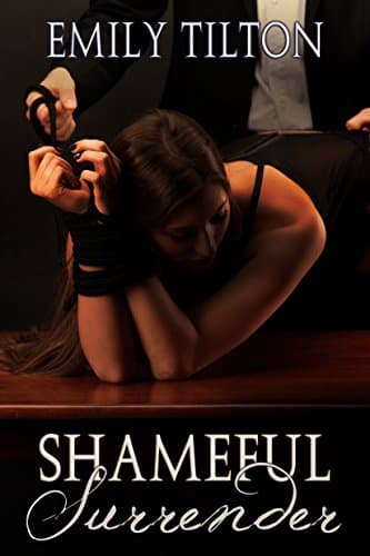 Shameful Surrender (Bound for Service Book 3) Kindle Edition