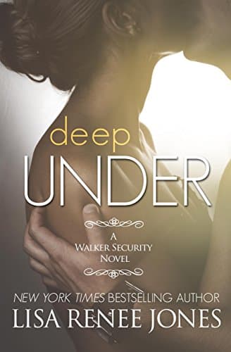 Deep Under: A Walker Security Novel Paperback – April 18, 2016