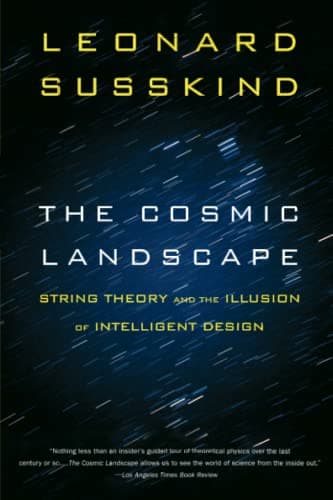 Leonard SusskindThe Cosmic Landscape