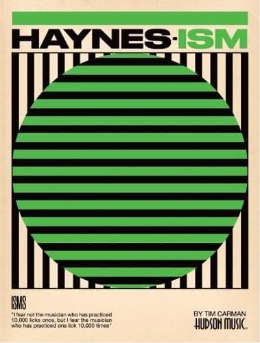 Haynes-ISM. Drums.: Study and Absorb One Legendary Segment of Roy Haynes Vocabulary!