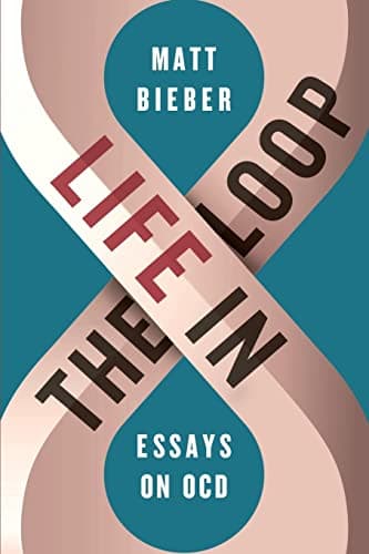 Life in the Loop: Essays on OCD