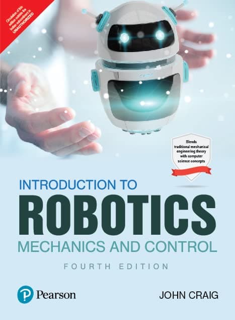 - Introduction to Robotics, 4e