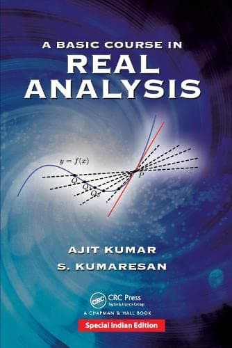 BASIC COURSE IN REAL ANALYSIS
