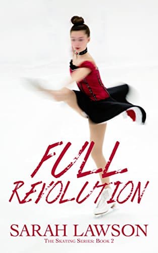 Full Revolution (The Ice Skating Series #2)
