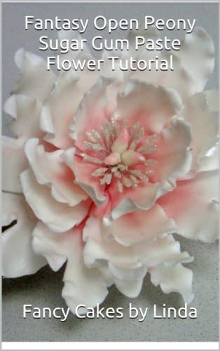 Fantasy Open Peony Sugar Gum Paste Flower Tutorial