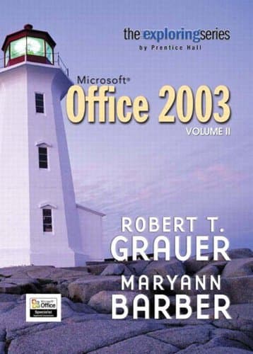 Exploring Microsoft Office 2003 Volume 2- Adhesive Bound