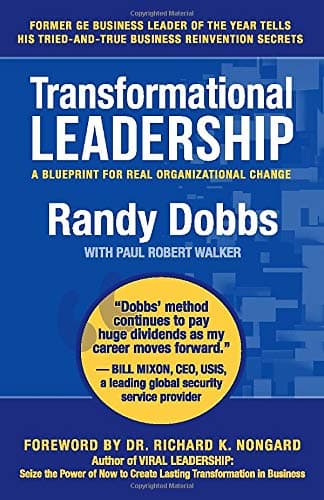 Transformational Leadership: A Blueprint for Real Organizational Change