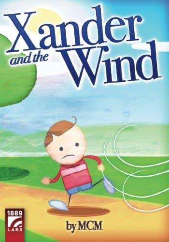 Xander and the Wind Paperback – September 13, 2010