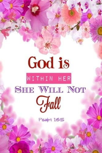 Psalm 16:5 God Is Within Her She Will Not Fall: Bible Verse Quote Cover Composition A5 Size Christian Gift Ruled Journal Notebook Diary To Write In ... Paperback: Volume 95 (Ruled 6x9 Journals) Paperback – 14 Dec. 2017