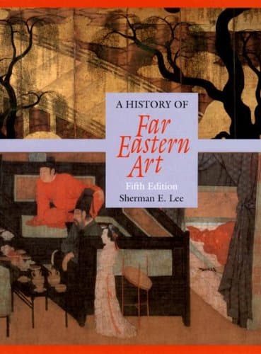 History of Far Eastern Art