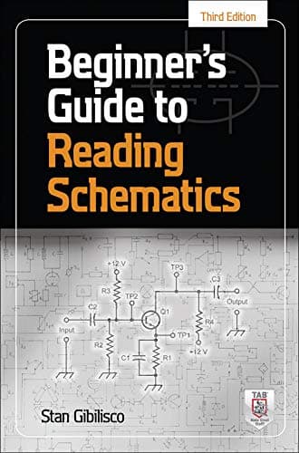 Beginner's Guide to Reading Schematics 3rd Edition