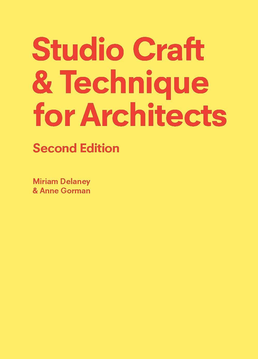 Laurence King Publishing Studio Craft & Technique for Architects Second Edition