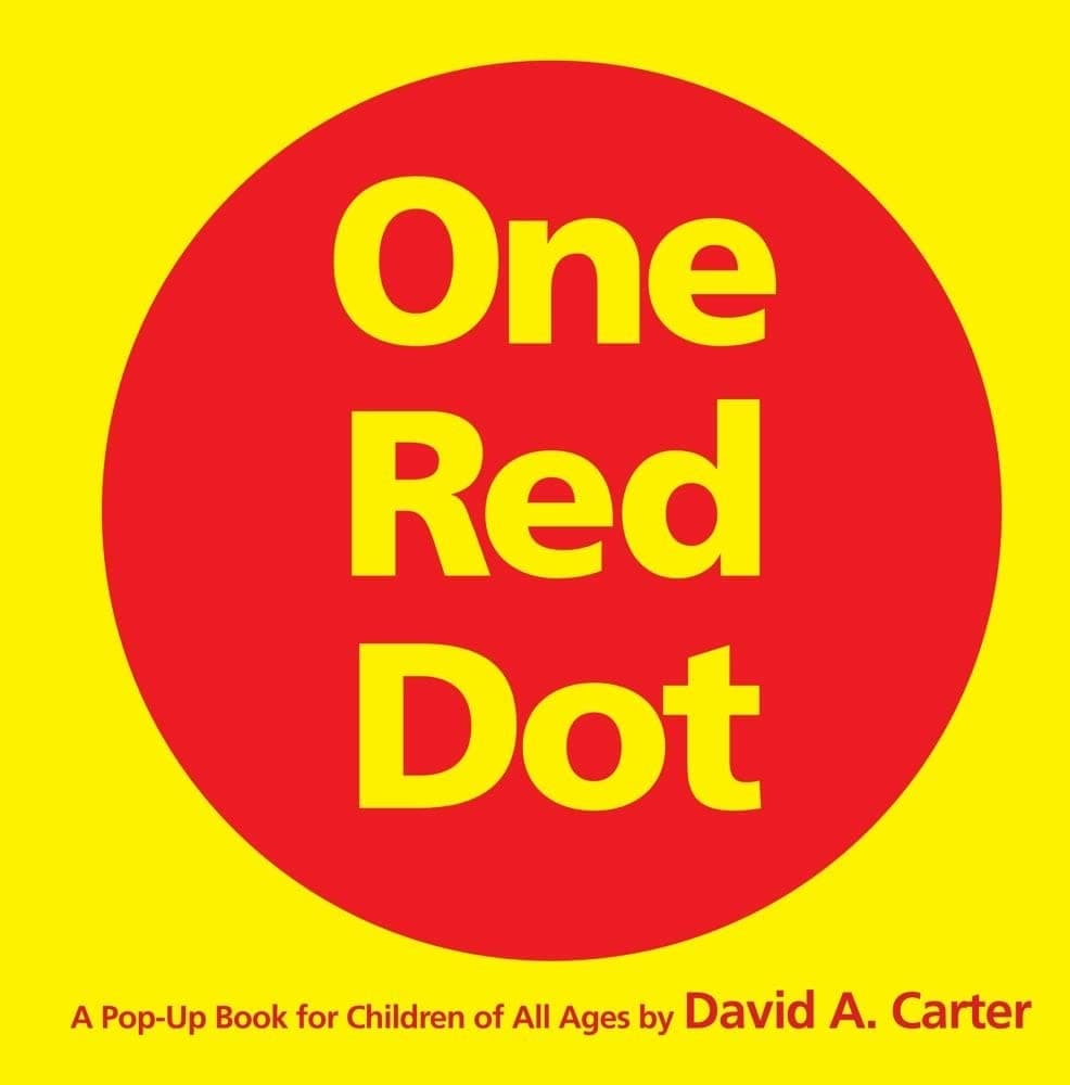 One Red Dot: One Red Dot (Classic Collectible Pop-Up) Novelty Book – Pop up, October 1, 2005