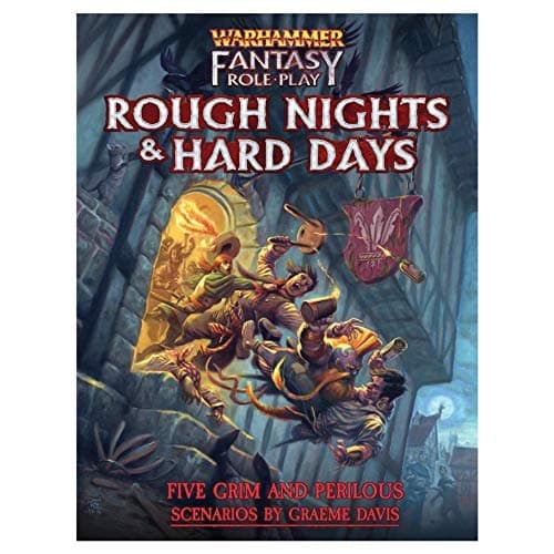 WHF: Rough Nights and Hard Days