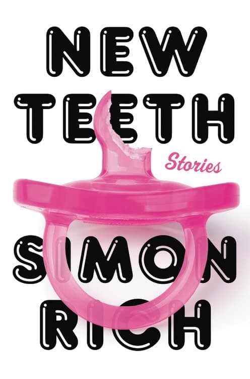 Back Bay Books New Teeth: Stories