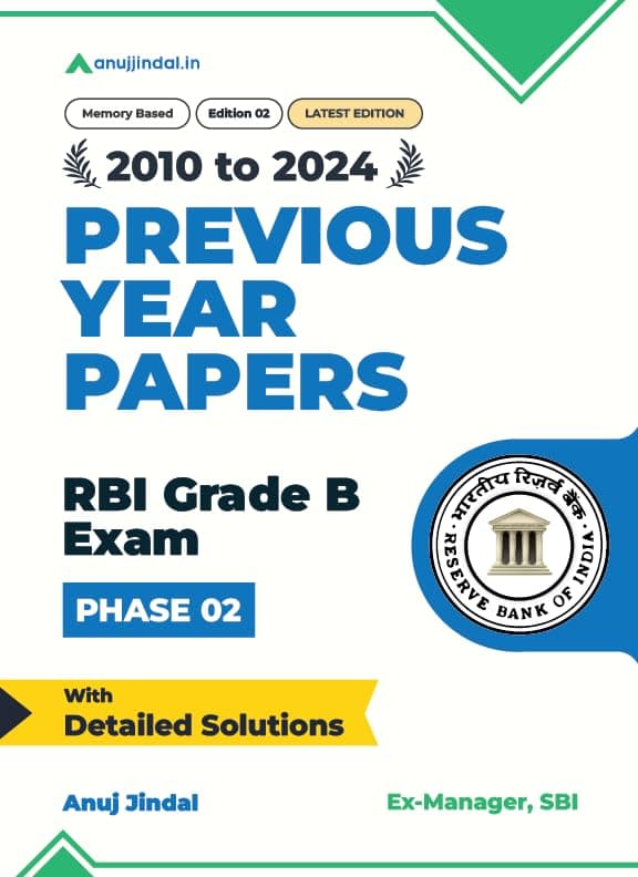RBI Grade B Phase 2 Previous Year Question Papers Book (2010-2024) with Detailed Solutions by Anuj Jindal