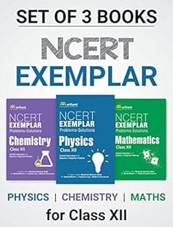 CBSE NCERT Exemplar Problems-Solutions Physics,Chemistry,Mathematics class 12 for 2018 - 19 Paperback