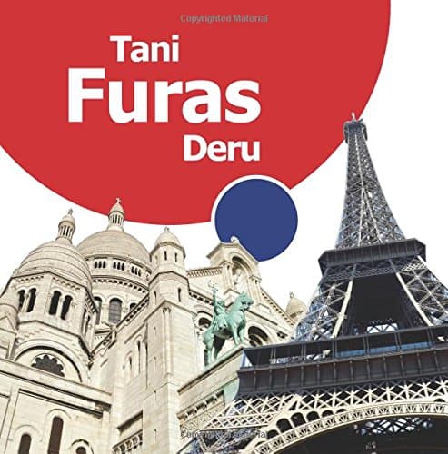 Tani Furas Deru