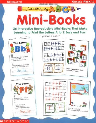 I Can Write My ABC's: Mini-Books: 26 Interactive Reproducible Mini-Books That Make Learning to Print the Letters A to Z Easy and Fun! Paperback – September 1, 2001