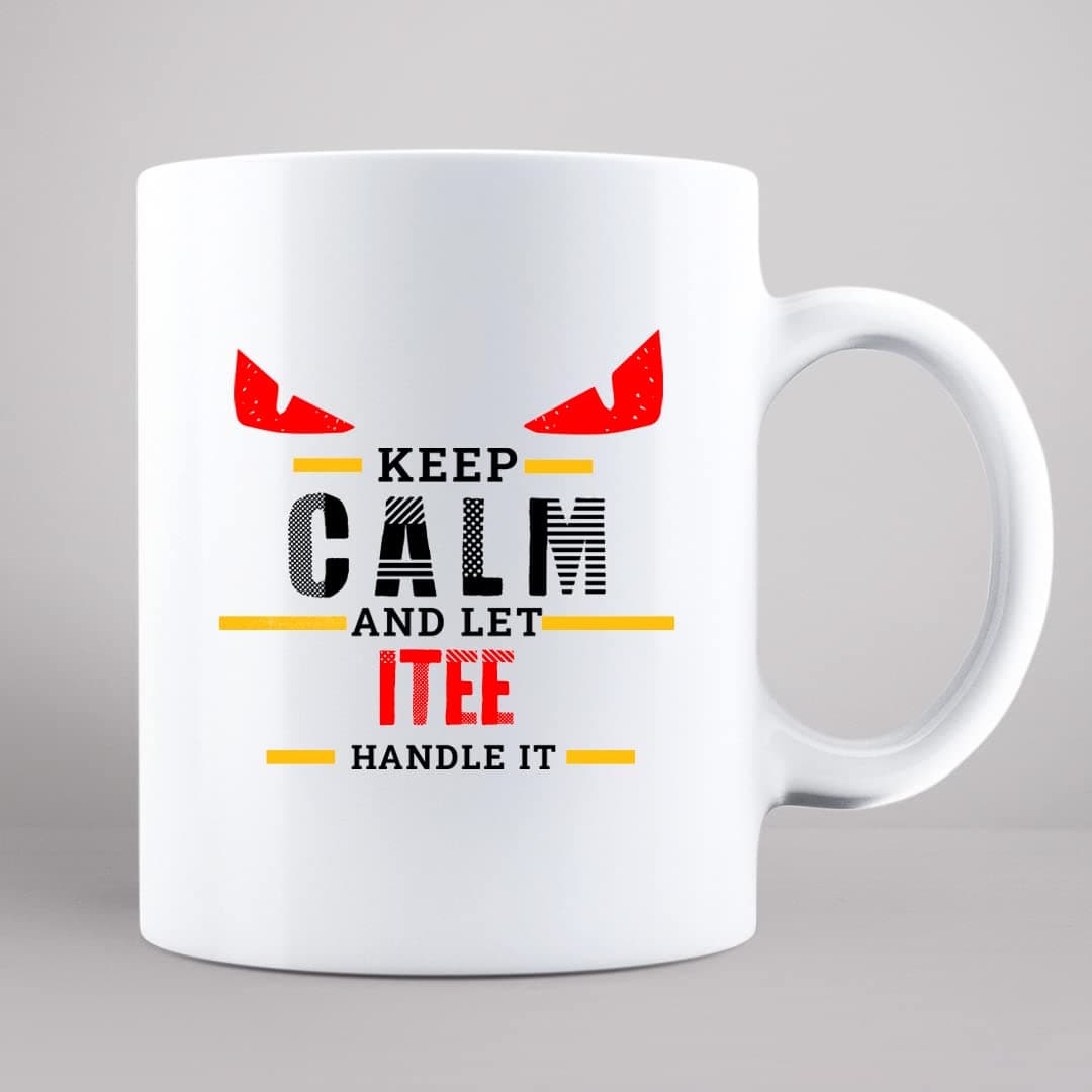 DEDDIMAAG Keep Calm Itee Printed Personalized Coffee Mug, 350 ml (MUGB7436)