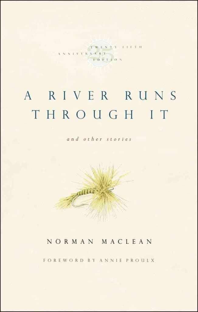 A River Runs Through It and Other Stories, Twenty-fifth Anniversary Edition