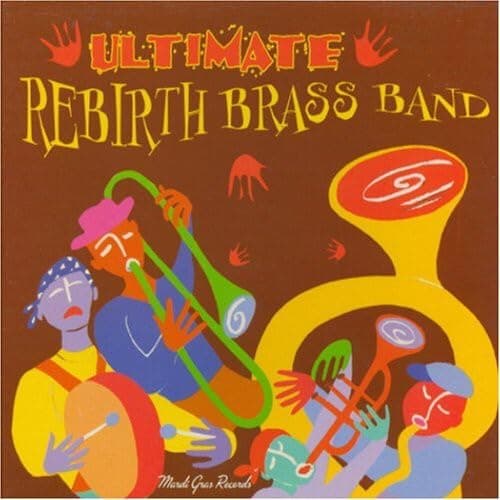 Ultimate Rebirth Brass Band
