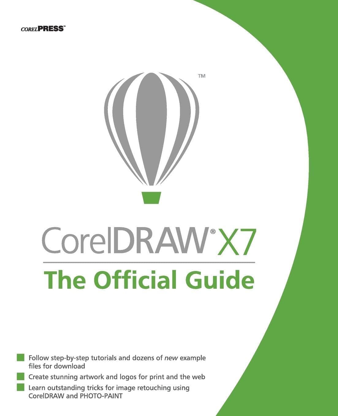 CorelDRAW X7: The Official Guide
