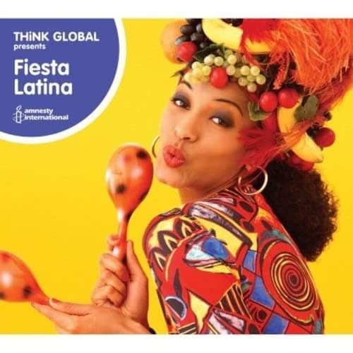 Think Global: Fiesta Latina