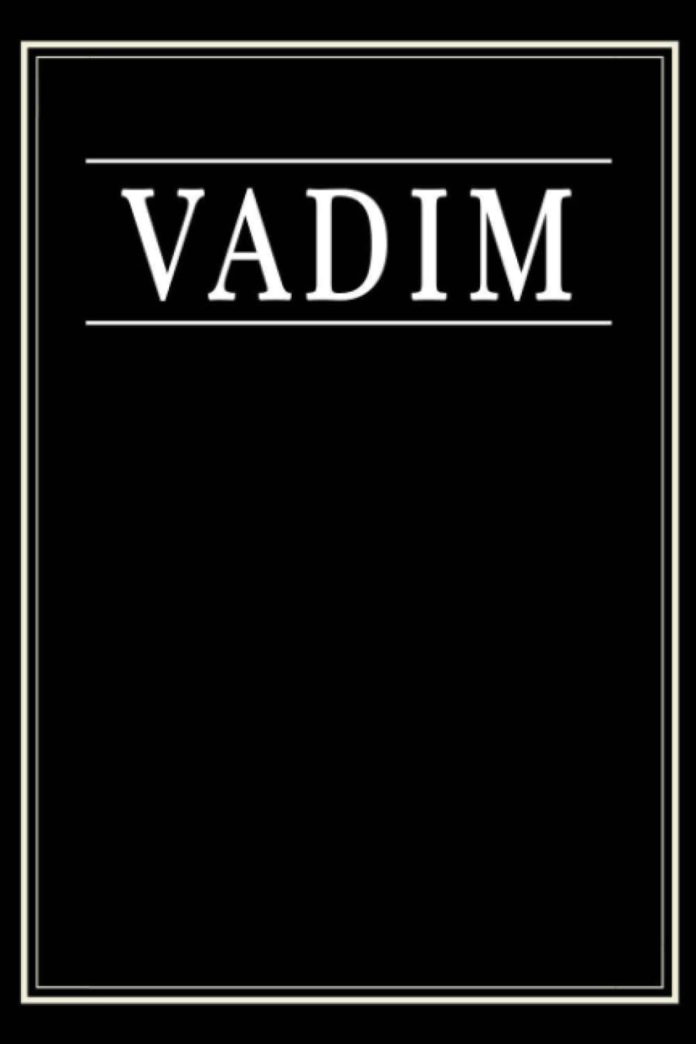 Vadim: Black Lined Writing Notebook Journal with Personalized Name Vadim, 6x9, 120 Pages