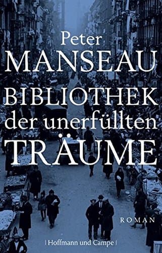 Bibliothek der unerfüllten Träume