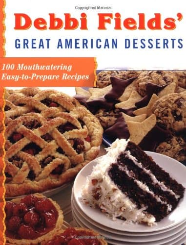 Debbi Fields' Great American Desserts