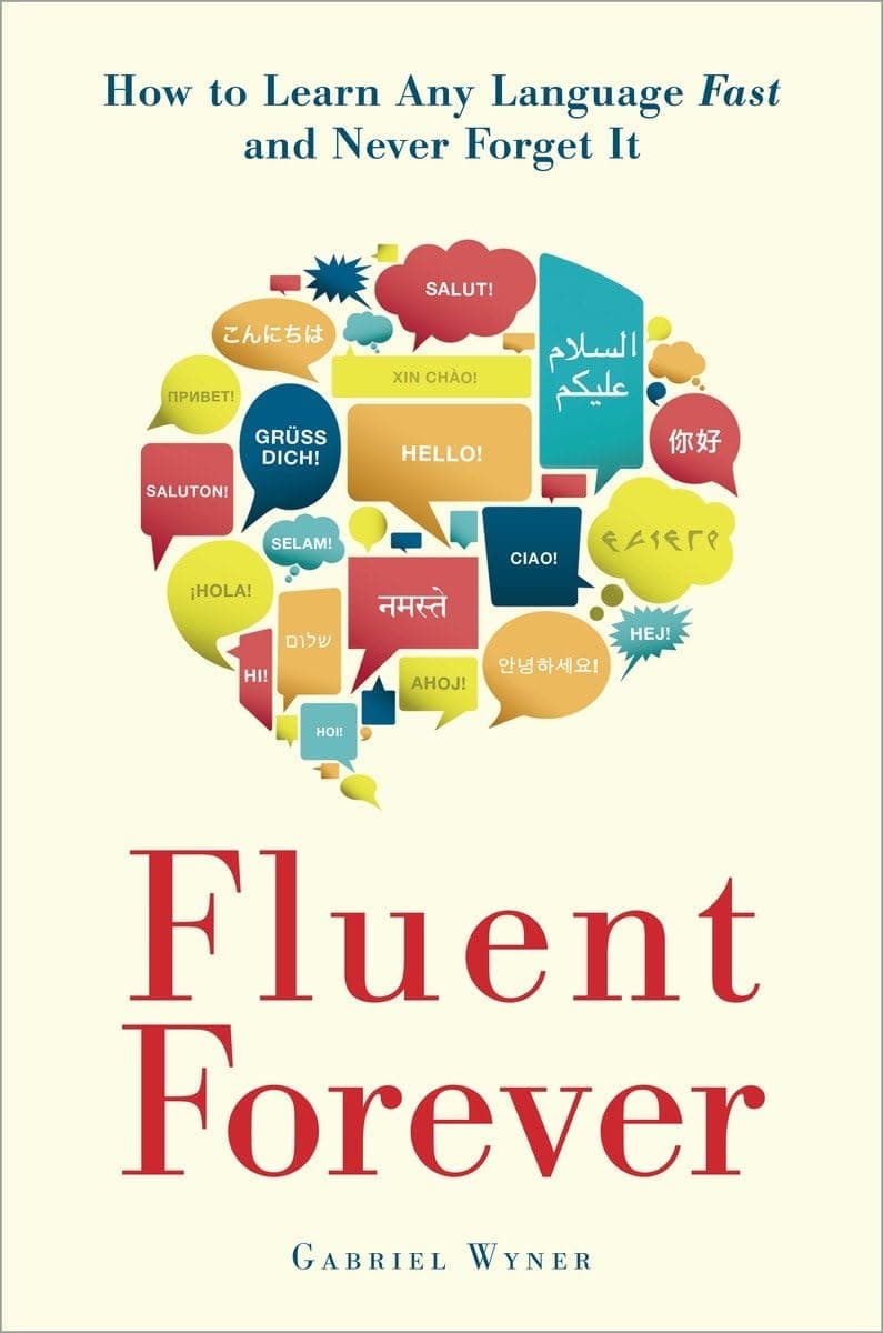 CROWN Fluent Forever: How to Learn Any Language Fast and Never Forget It