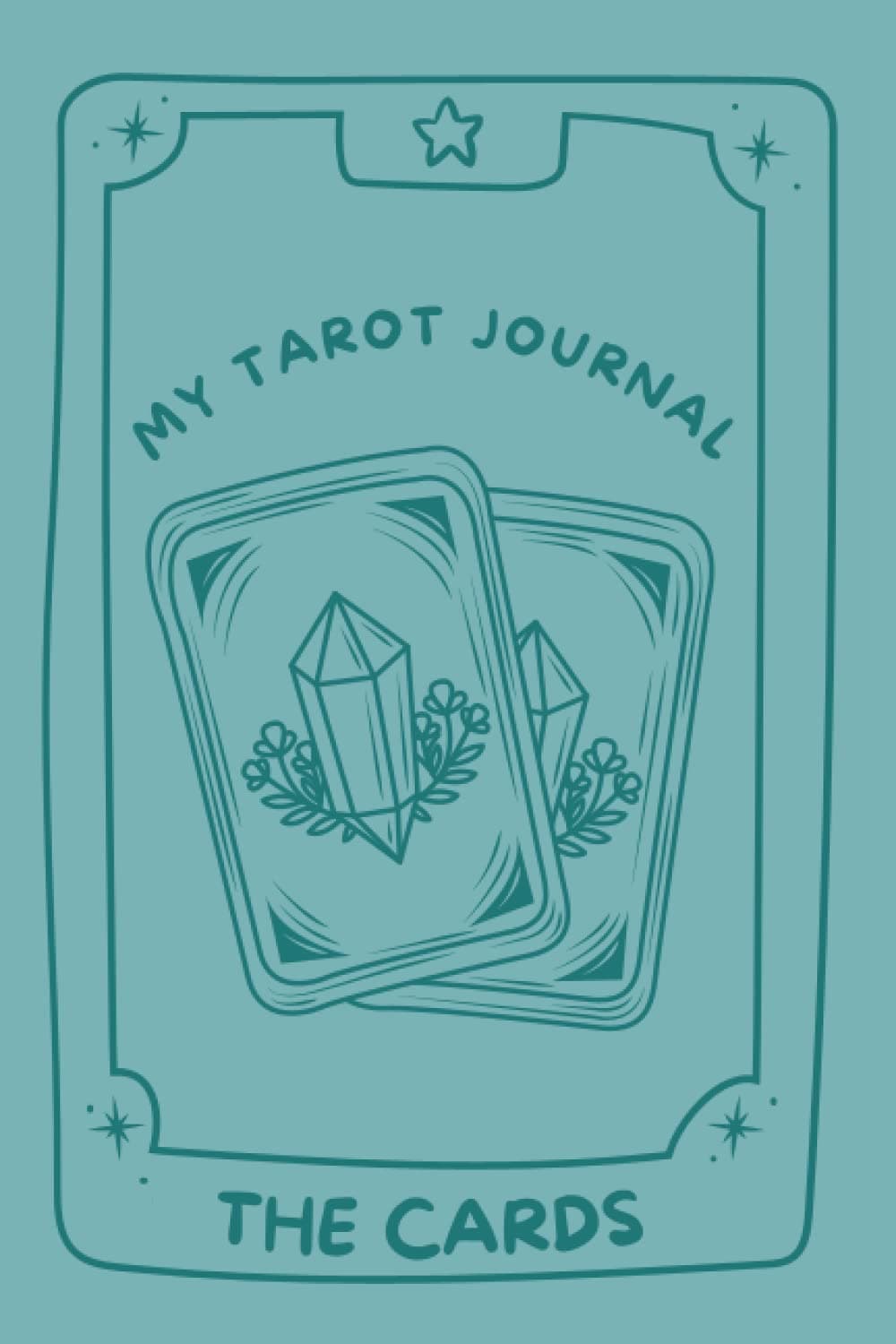My Tarot Journal: The Cards