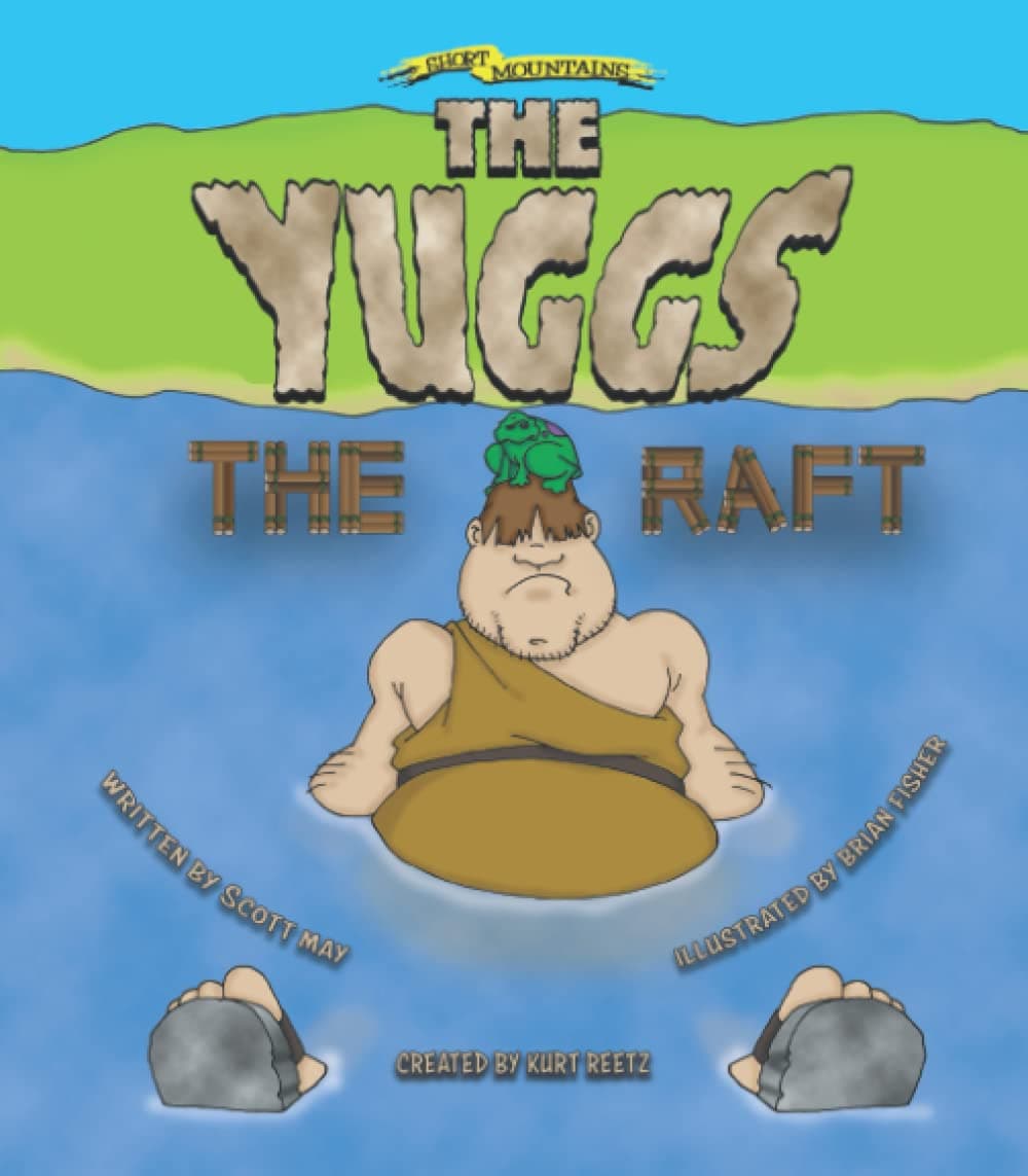 The Yuggs: The Raft