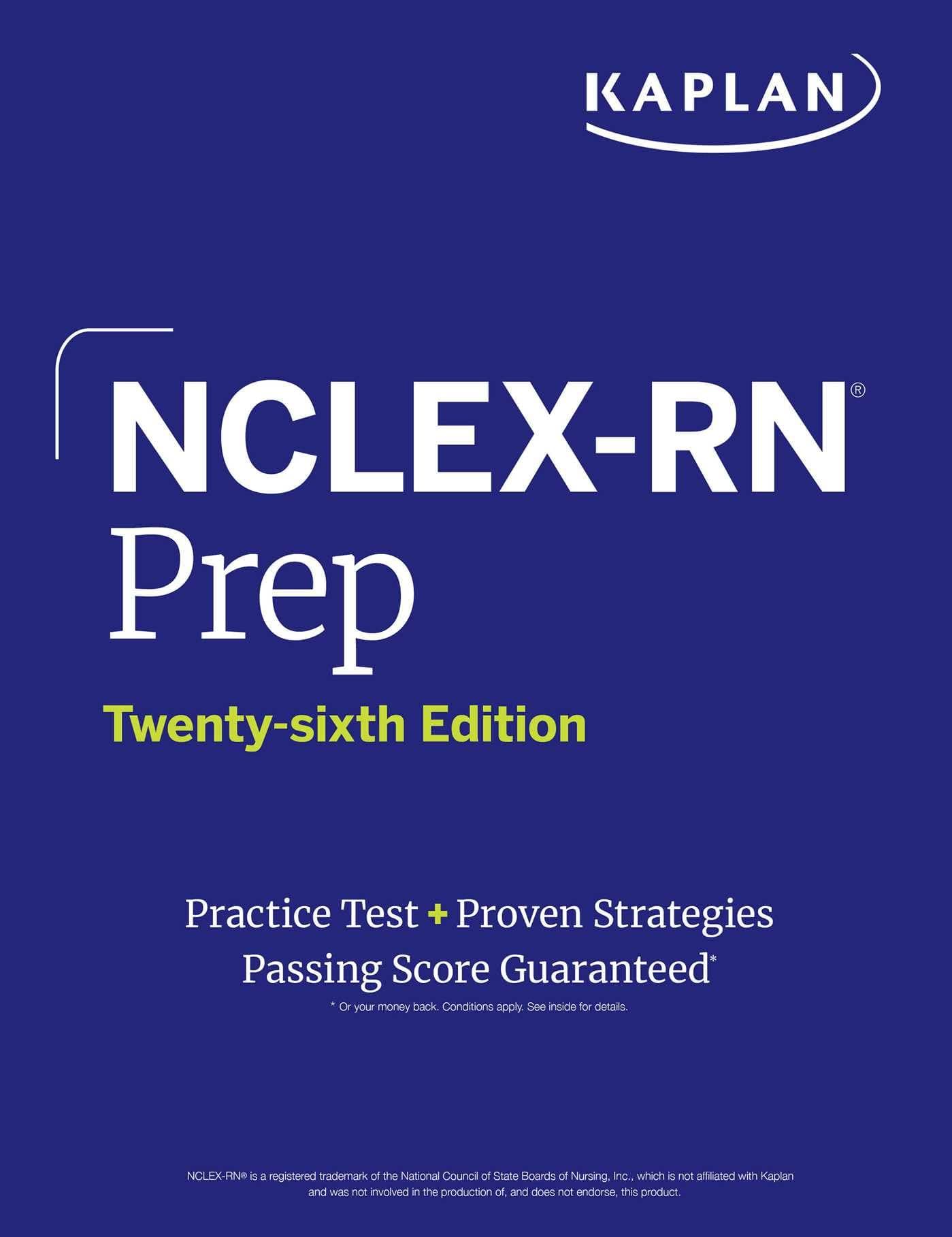 Kaplan NCLEX-RN Prep: Practice Test + Proven Strategies (Kaplan Test Prep)