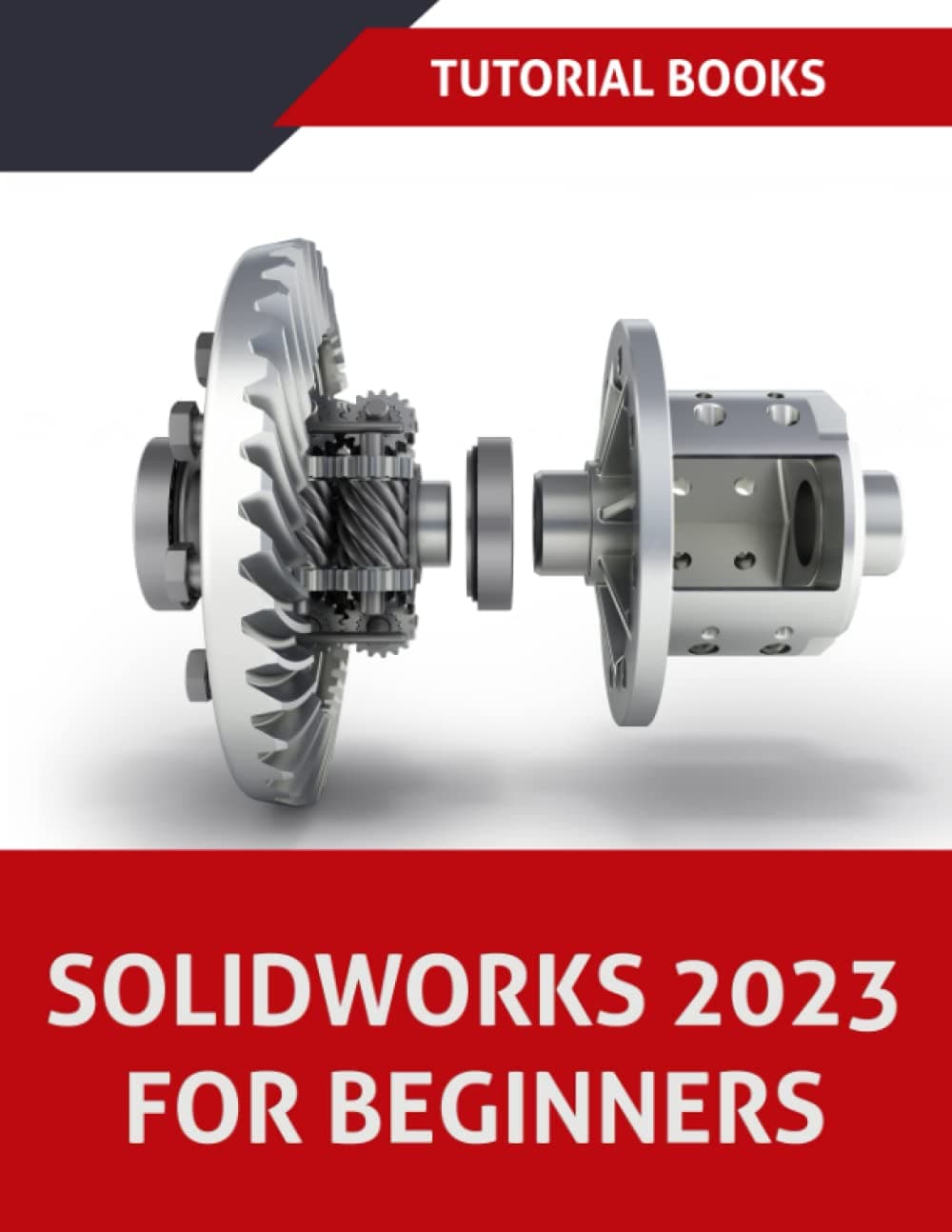 SOLIDWORKS 2023 For Beginners: Part Modeling, Assemblies, Drawings
