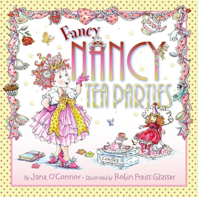 HarperCollins Fancy Nancy: Tea Parties