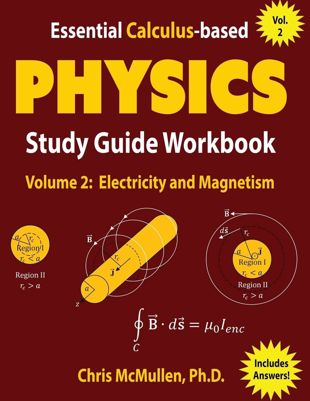 Essential Calculus-based Physics Study Guide Workbook: Electricity and Magnetism (Learn Physics with Calculus Step-by-Step)